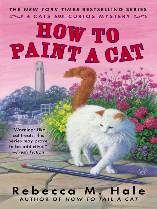 Title details for How to Paint a Cat by Rebecca M. Hale - Wait list